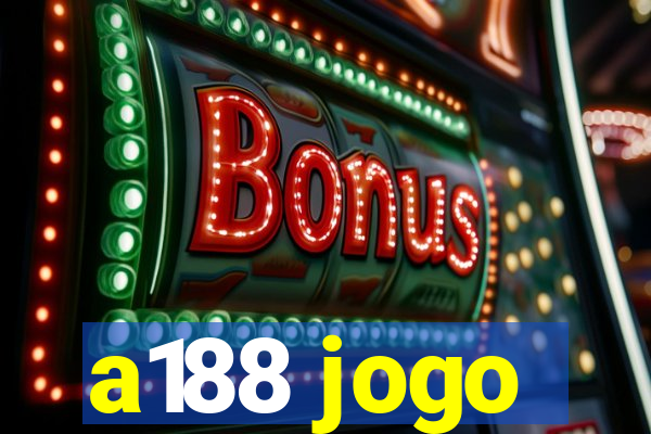 a188 jogo